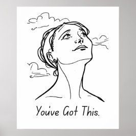 Du har Har det här - minimal motivation Poster