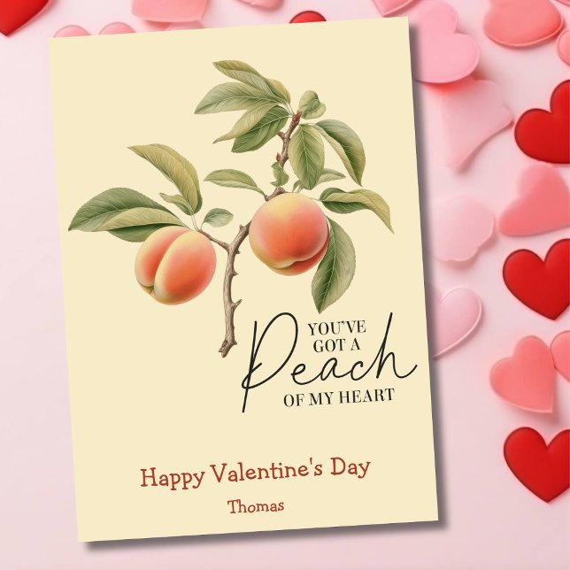 Du har har Peach av mitt hjärta, lustig Valentines Julkort (Skapare uppladdad)