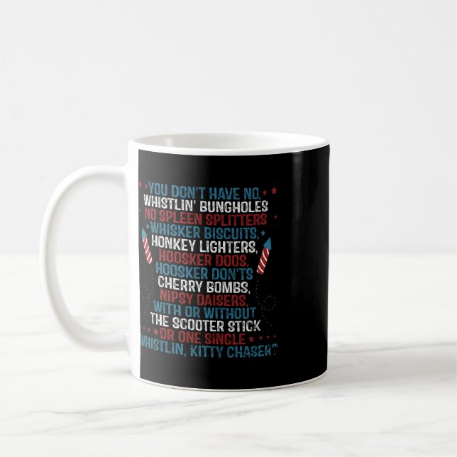 Du Har Inga Piphål Rolig 4 Juli Kaffemugg (Vänster)