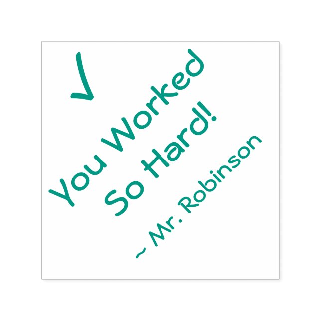"Du har jobbat så hårt!" + Tutor's Namn Rubber Fri Självfärgande Stämpel (Design)