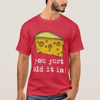 Du har just fantiserat in det t shirt