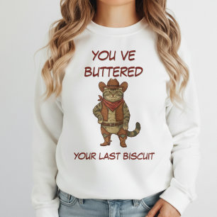 Du har just misshandlat din sista biscuit-kattunge t shirt