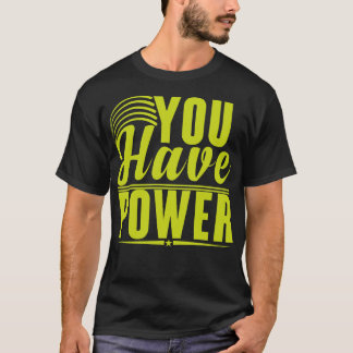 Du har kraft t shirt