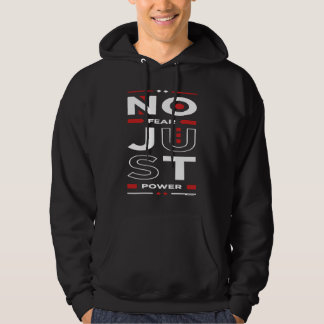 Du har makt och ingen rädsla hoodie
