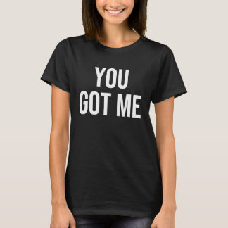 Du Har mig T Shirt