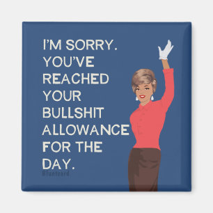 Du har mött din dagtraktamente. magnet