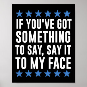 Du Har Något Att Säga Kamala Harris Poster