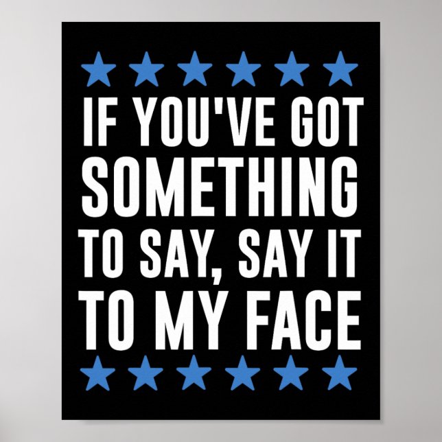 Du Har Något Att Säga Kamala Harris Poster (Framsidan)