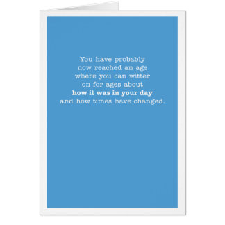 Du har nog nått en ålder.. OBS kort