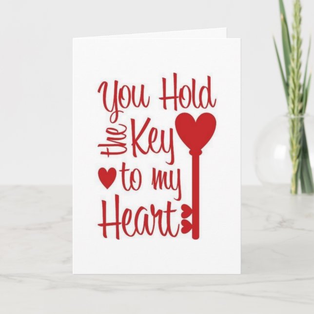 DU HAR NYCKELN & DU ÄR "MIN PERSON" KÄRLEKSKORT KORT (Framsida)