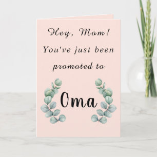 Du har precis befordrats till OMA Card, Mamma. Kort
