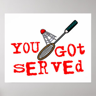 Du Har Served Badminton Poster