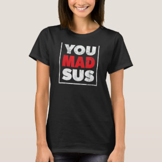 Du har svalt Sus Gamer Funny Humorou Graphic Video T Shirt