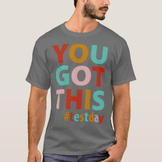 Du har testdagen t shirt