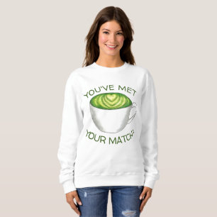 Du har träffat din Match Matcha Grönt Tea Latte Kä T-shirt