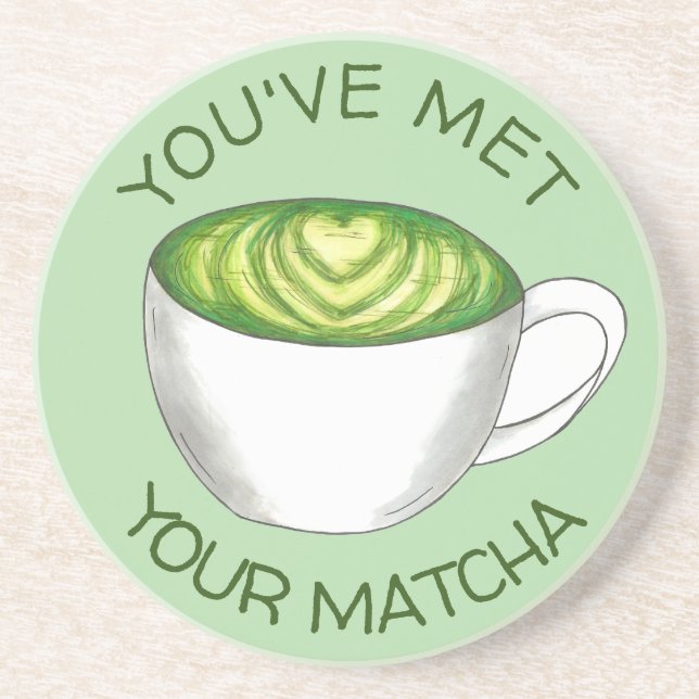 Du har träffat din Match Matcha Grönt Tea Latte Kä Underlägg (Framsidan)