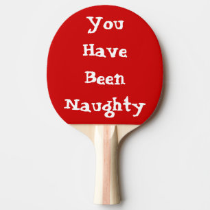 Du har varit stygg Ping Pong Paddle, röd bak Pingisracket