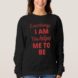 Du hjälpte mig att vara Mor dött T Shirt