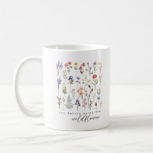 Du hör till Anpassningsbarna för vilda blommor, Mo Kaffemugg