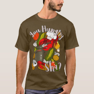 Du Hungrig Sha Cooking Cajun Kräftor Chef Gumbo T Shirt