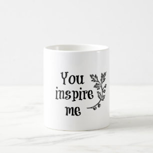 Du inspirerar mig magisk mugg