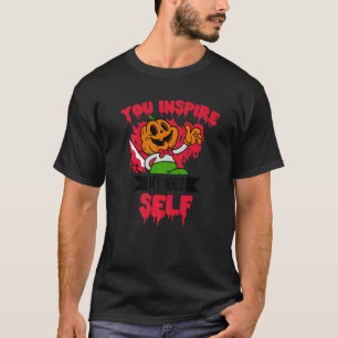 Du inspirerar min inre Self Halloween Jack o lante T Shirt