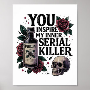 Du inspirerar min inre seriella mördare2 poster