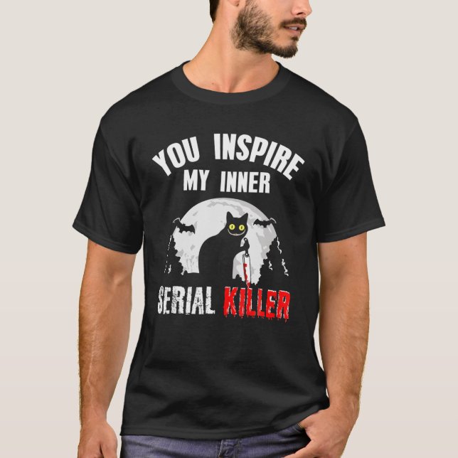 Du inspirerar min inre seriella mördare Knivar Cat T Shirt (Framsida)