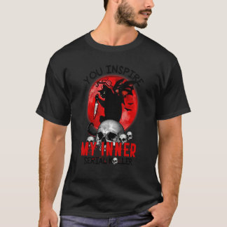 Du Inspirerar Min Inre Seriemördare Svart Katt He T Shirt