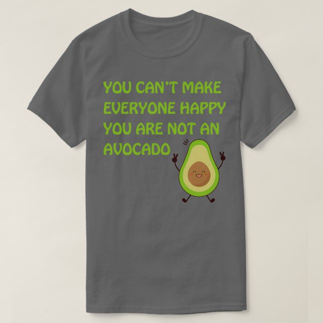 du inte är avokado t shirt (Design framsida)