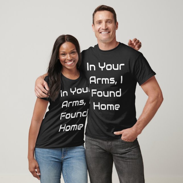 Du + Jag = Alltid” & “I Dina Armar T Shirt (Unisex)