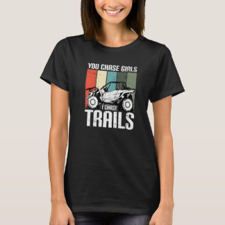 Du Jagar Tjejer Jagar Stigar Rolig UTV SxS Fyrsits T Shirt
