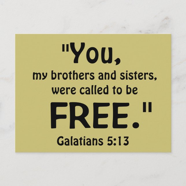 Du kallades till FREE Galatians 5:13 Vykort (Framsida)
