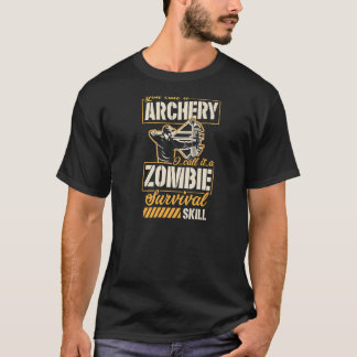 Du kallar det "Arkeriet". Jag kallar det "Zombie S T Shirt