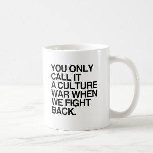 DU KALLAR DET ENDAST FÖR KULTURKRIG -.png Kaffemugg