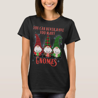 Du kan aldrig bli tvungen till många Gnomes Supers T Shirt