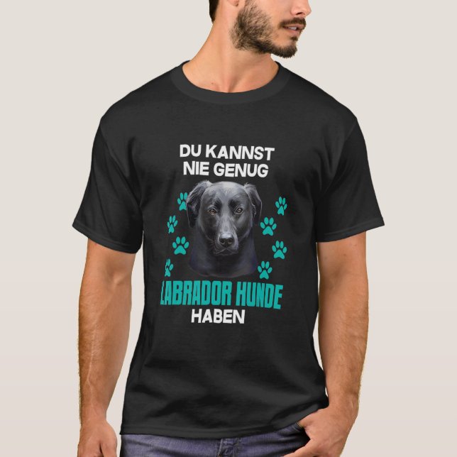 Du kan aldrig få nog av Labrador hundar T Shirt (Framsida)