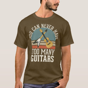 Du kan aldrig ha för många gitarrer 284 t shirt