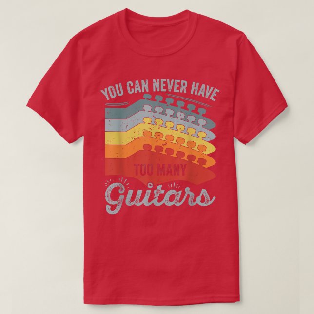Du kan aldrig ha för många gitarrer 291 t shirt (Design framsida)