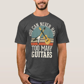 Du kan aldrig ha för många gitarrer 292 t shirt