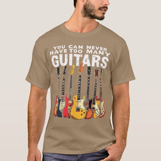 Du Kan Aldrig Ha För Många Gitarrer Musik Gitarr r T Shirt (Framsida)