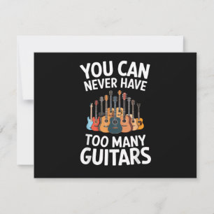 Du Kan Aldrig Ha För Många Gitarrer Rolig Musiker Inbjudningar