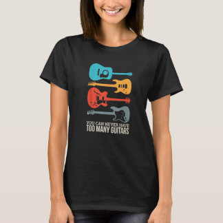 Du kan aldrig ha för många gitarrer t shirt