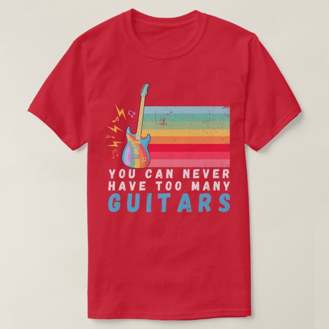 Du kan aldrig ha för många Guitars Music-regnbåge T Shirt (Design framsida)
