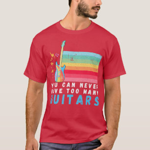 Du kan aldrig ha för många Guitars Music-regnbåge T Shirt