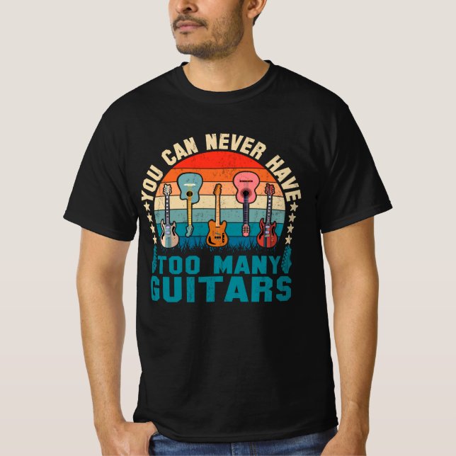 Du kan aldrig ha för många Guitars Music T Shirt (Framsida)