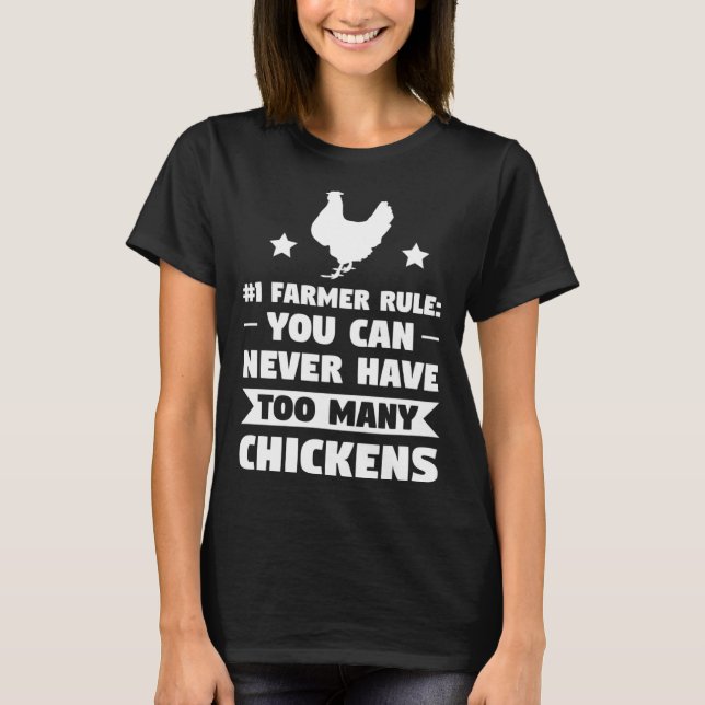Du kan aldrig ha för många kycklingar t shirt (Framsida)