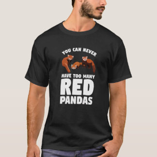 Du Kan Aldrig Ha För Många Röda Pandas Panda   1 T Shirt