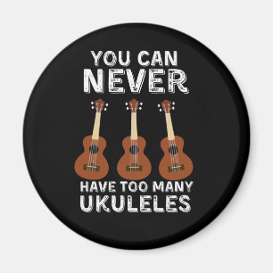Du kan aldrig ha för många ukuleles magnet