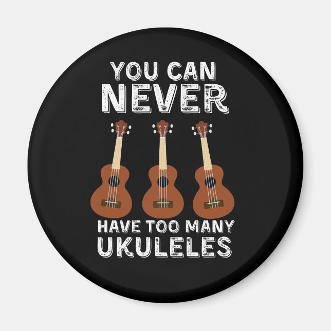Du kan aldrig ha för många ukuleles magnet (Framsidan)